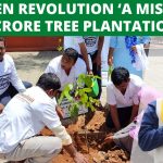 Go Green Revolution ‘A Mission of 1 Crore Tree Plantation’