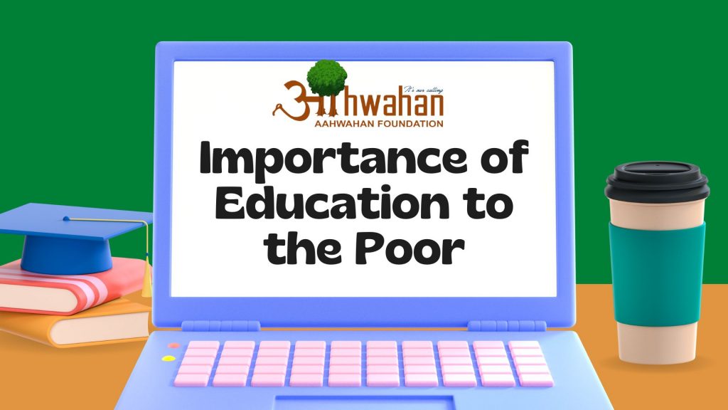 Importance of Education to the Poor