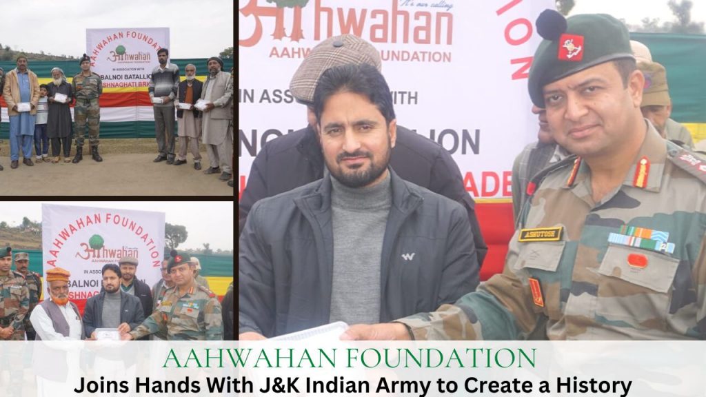 Aahwahan Foundation joins hands with J&K Indian Army